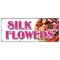 Signmission SILK FLOWERS BANNER SIGN arrangements artificial plants trees wreath B-96 Silk Flowers - alternate 1